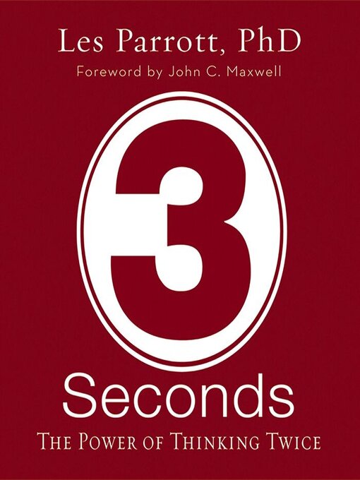 Title details for 3 Seconds by Les Parrott - Available